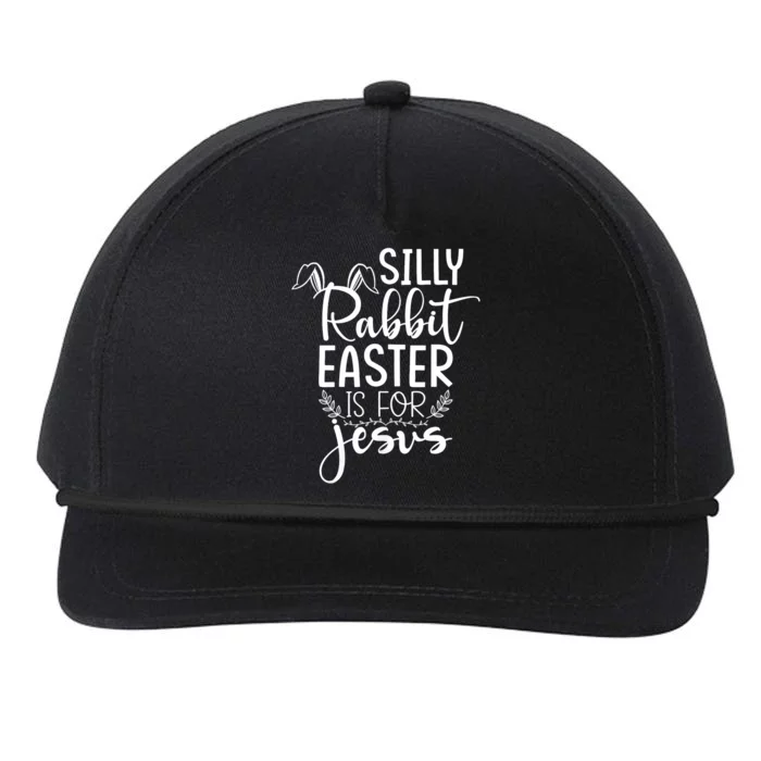 Silly Rabbit Easter Is For Jesus Christian Religious Christ Snapback Five-Panel Rope Hat