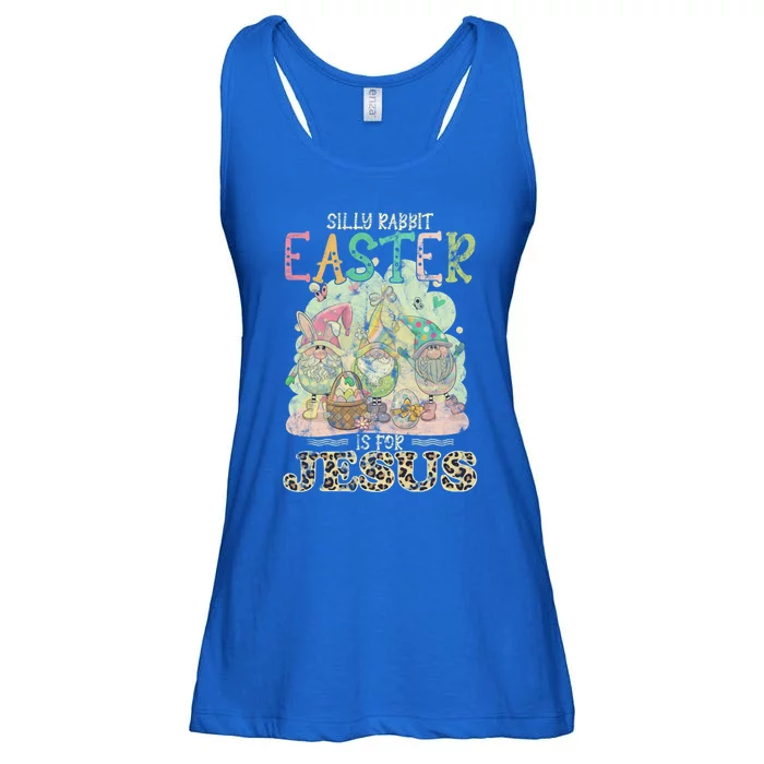 Silly Rabbit Easter Is For Jesus Gnomes Gift Ladies Essential Flowy Tank