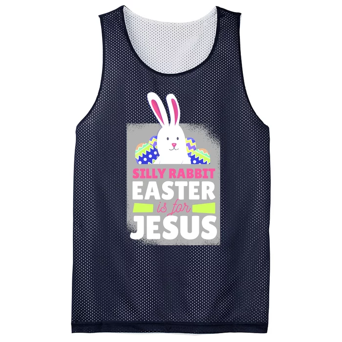 Silly Rabbit Easter Is For Jesus Funny Eggs Mesh Reversible Basketball Jersey Tank