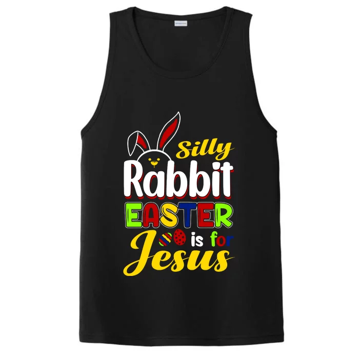 Silly Rabbit Easter Is For Jesus Funny Easter Performance Tank