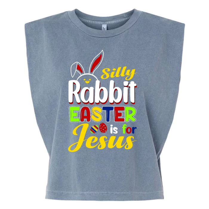 Silly Rabbit Easter Is For Jesus Funny Easter Garment-Dyed Women's Muscle Tee