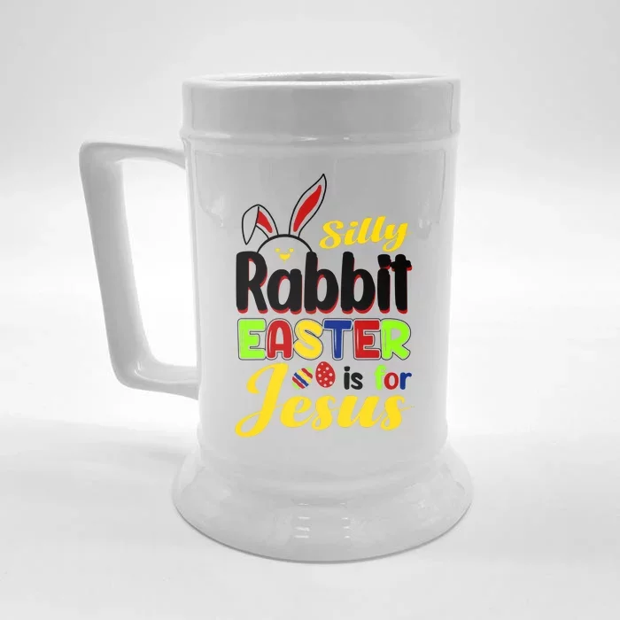 Silly Rabbit Easter Is For Jesus Funny Easter Front & Back Beer Stein