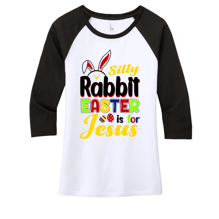 Silly Rabbit Easter Is For Jesus Funny Easter Women's Tri-Blend 3/4-Sleeve Raglan Shirt