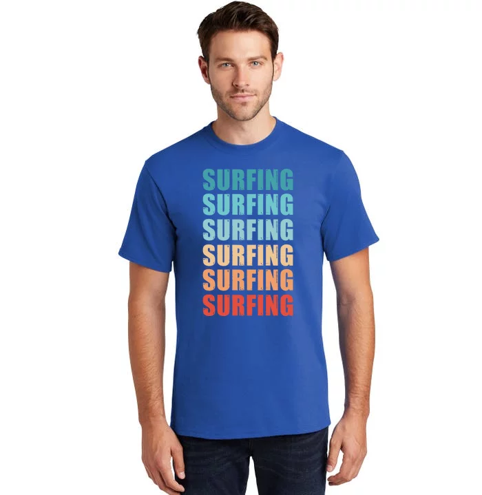 Surfing Retro Fathers Day Vintage Meaningful Gift Tall T-Shirt