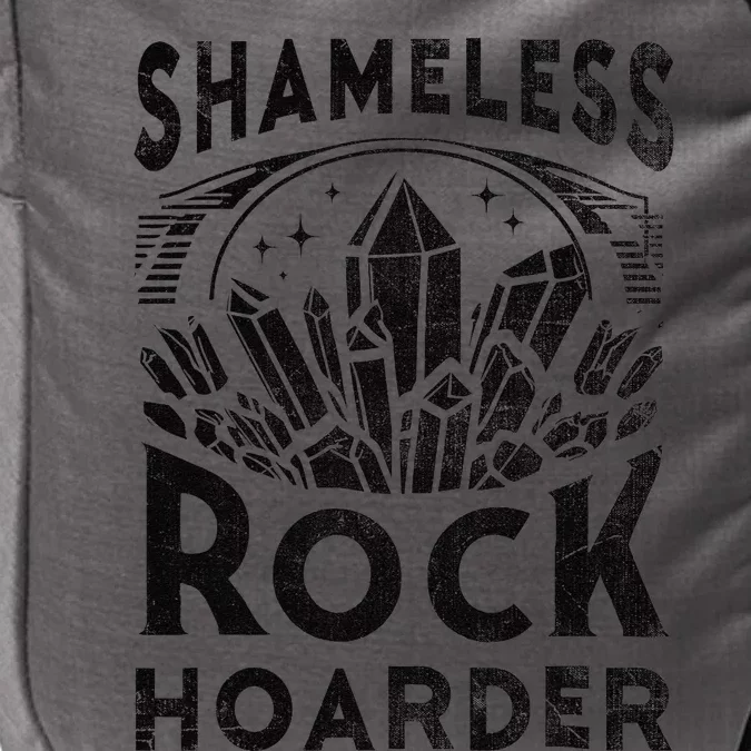 Shameless Rock Hoarder Rocks Collector Geology Mineral Impact Tech Backpack