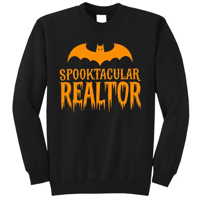 Spooktacular Realtor Halloween Costume Real Estate Tall Sweatshirt