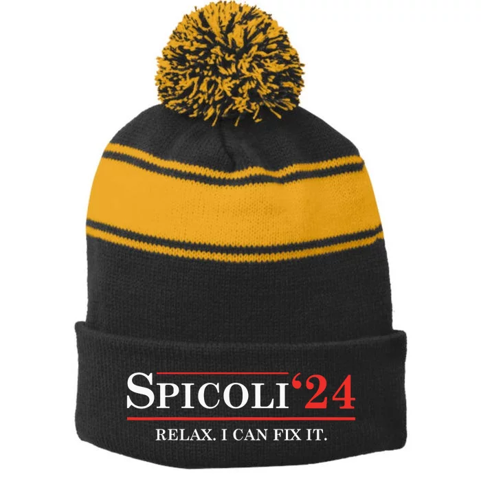 Spicoli Relax I Can Fix It Funny Election 2024 Stripe Pom Pom Beanie