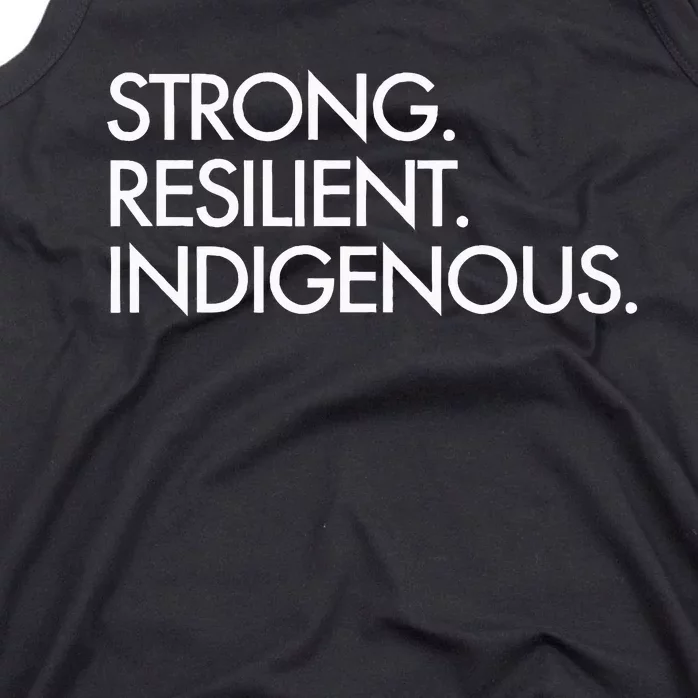 Strong Resilient Indigenous Tank Top