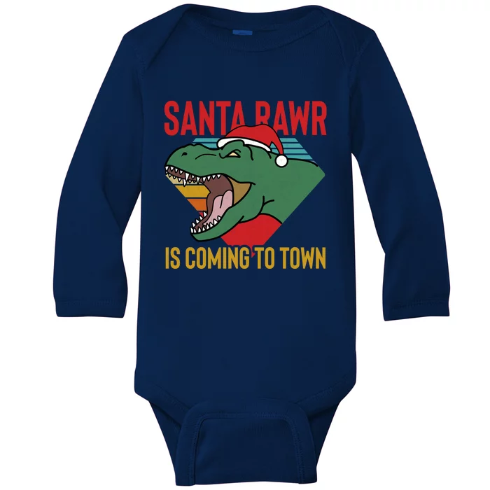 Santa Rawr Is Coming To Town Cool Gift Baby Long Sleeve Bodysuit