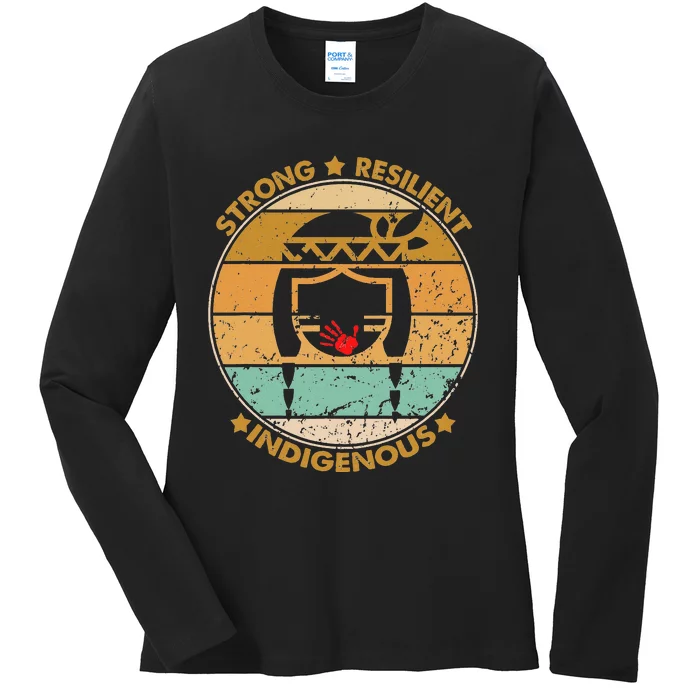 Strong Resilient Indigenous MMIW Awareness No Stolen Sisters Ladies Long Sleeve Shirt