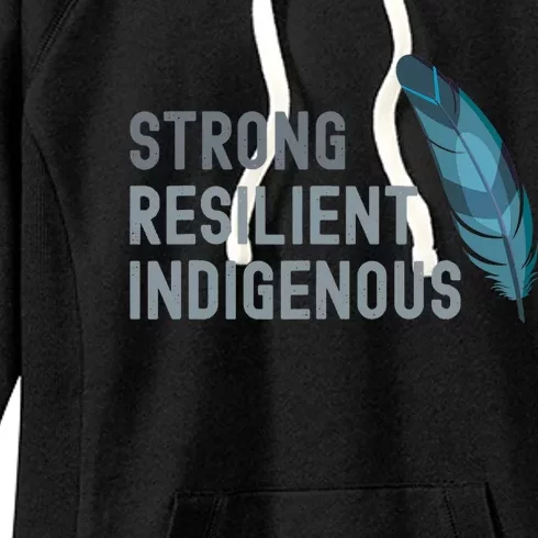 Strong Resilient Indigenous Women's Fleece Hoodie