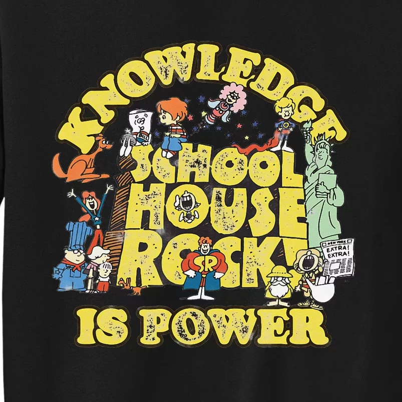 Schoolhouse Rock Knowledge Is Power Tall Sweatshirt