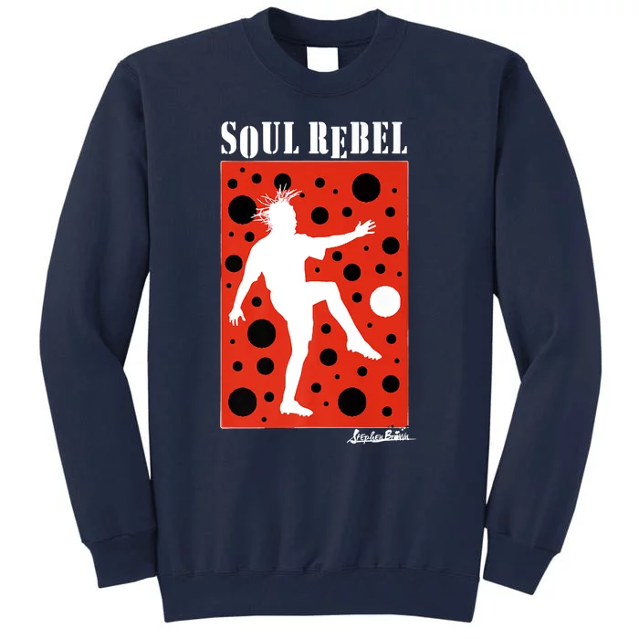 Soul Rebel Life Wear Collection Tall Sweatshirt