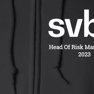 SVB Risk Management Team Svb Risk Management Department Full Zip Hoodie