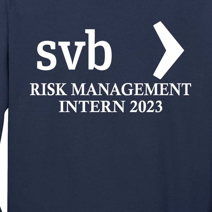 SVB Risk Management Intern Department Dept Team 2023 Tall Long Sleeve T-Shirt