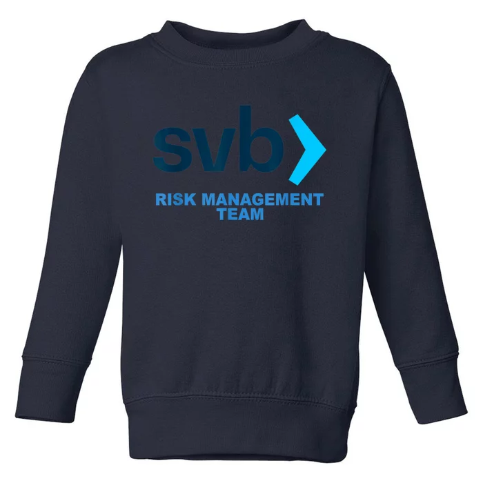 SVB Risk Management Team Funny Svb Toddler Sweatshirt