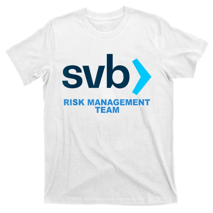 SVB Risk Management Team Funny Svb T-Shirt