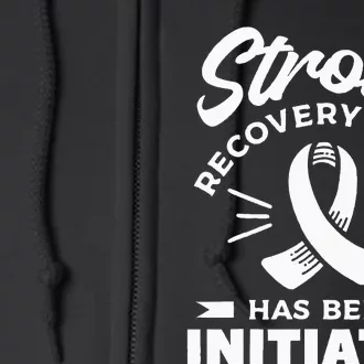 Stroke Recovery Mode Has Been Initiated Awareness Full Zip Hoodie