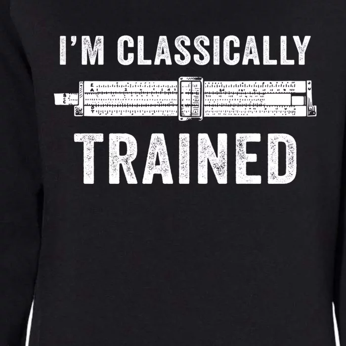 Slide Rule Mechanical Analog IM Classically Trained Gift Womens California Wash Sweatshirt