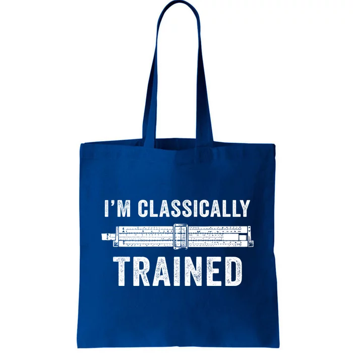 Slide Rule Mechanical Analog IM Classically Trained Gift Tote Bag