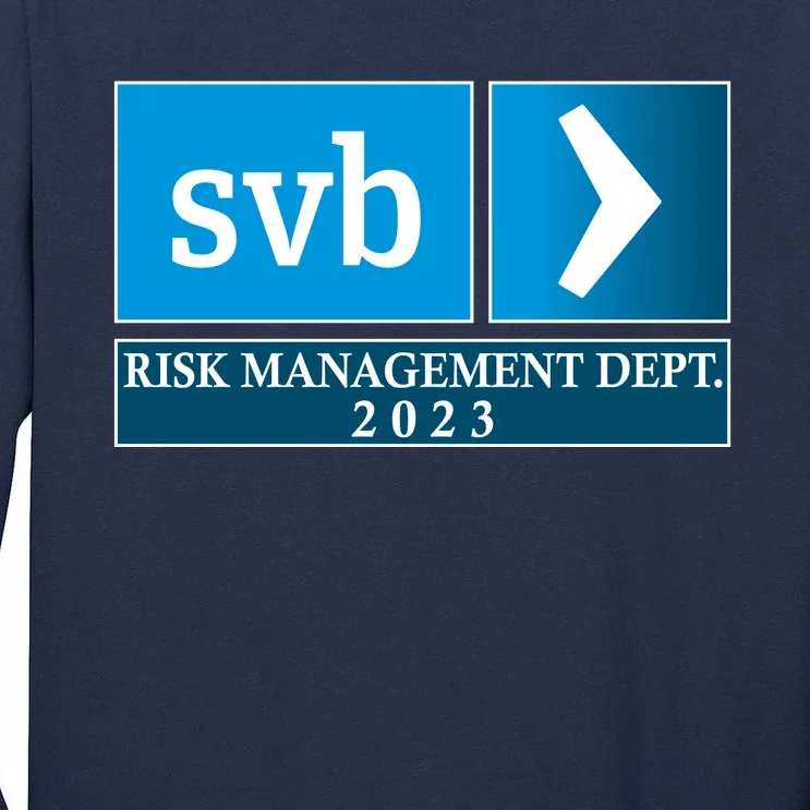 SVB Risk Management Dept. Department Team 2023 Tall Long Sleeve T-Shirt