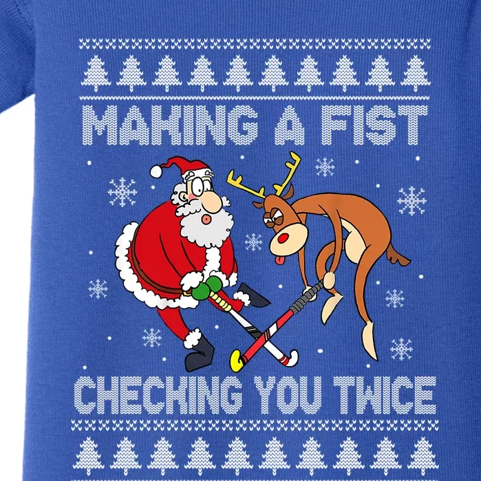 Santa Reindeer Making A Fist Checking You Twice Hockey Xmas Gift Baby Bodysuit