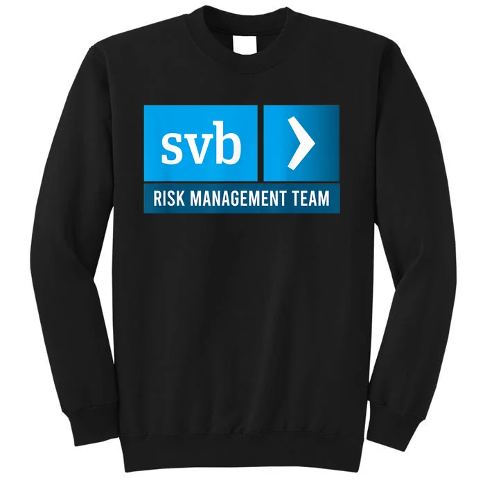 SVB Risk Management Team Svb Risk Management Department Sweatshirt