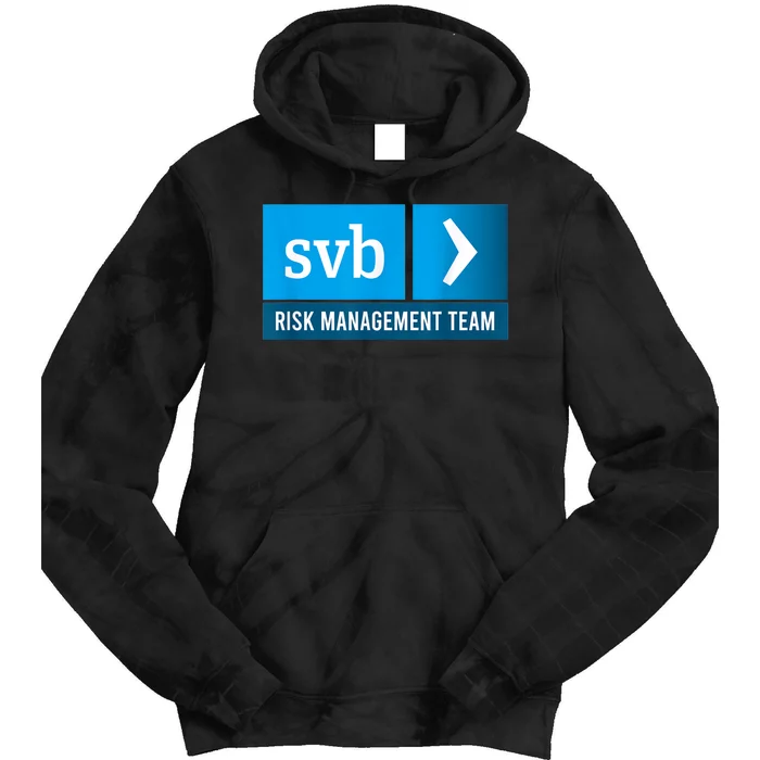 SVB Risk Management Team Svb Risk Management Department Tie Dye Hoodie