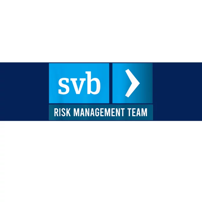 SVB Risk Management Team Svb Risk Management Department Bumper Sticker