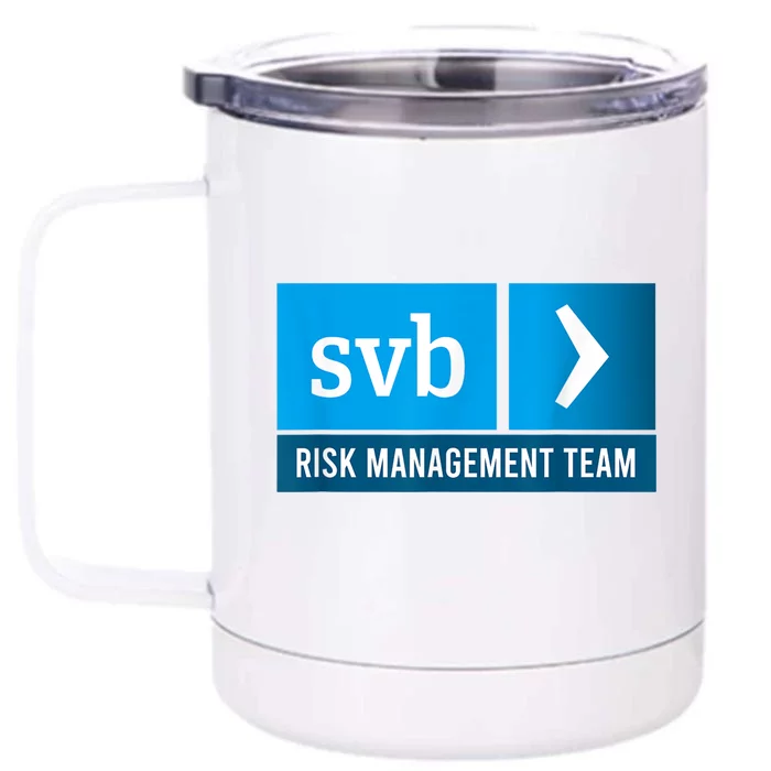 SVB Risk Management Team Svb Risk Management Department Front & Back 12oz Stainless Steel Tumbler Cup