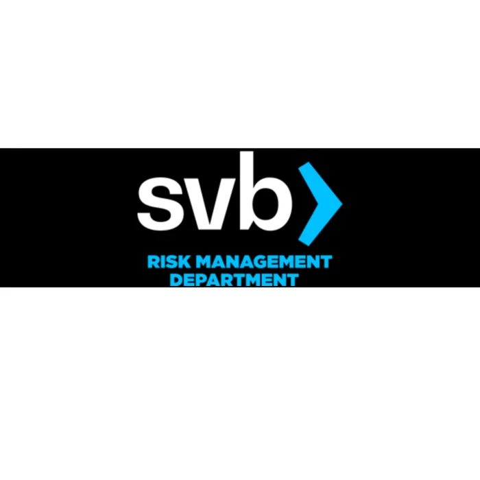 SVB Risk Management Team Svb Risk Management Department Bumper Sticker