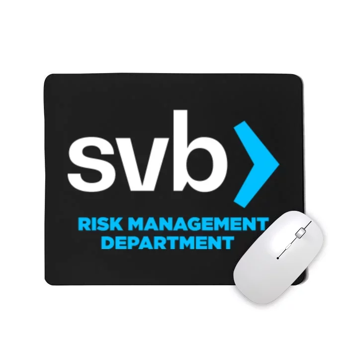 SVB Risk Management Team Svb Risk Management Department Mousepad