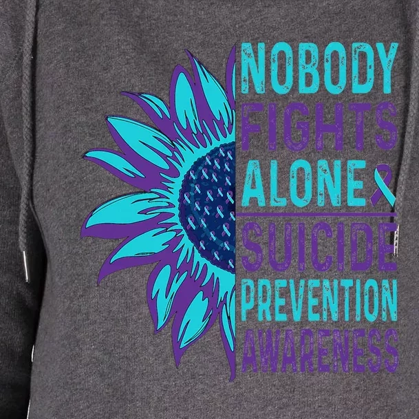 Sunflower Ribbon Nobody Fights Alone Suicide Prevention Womens Funnel Neck Pullover Hood