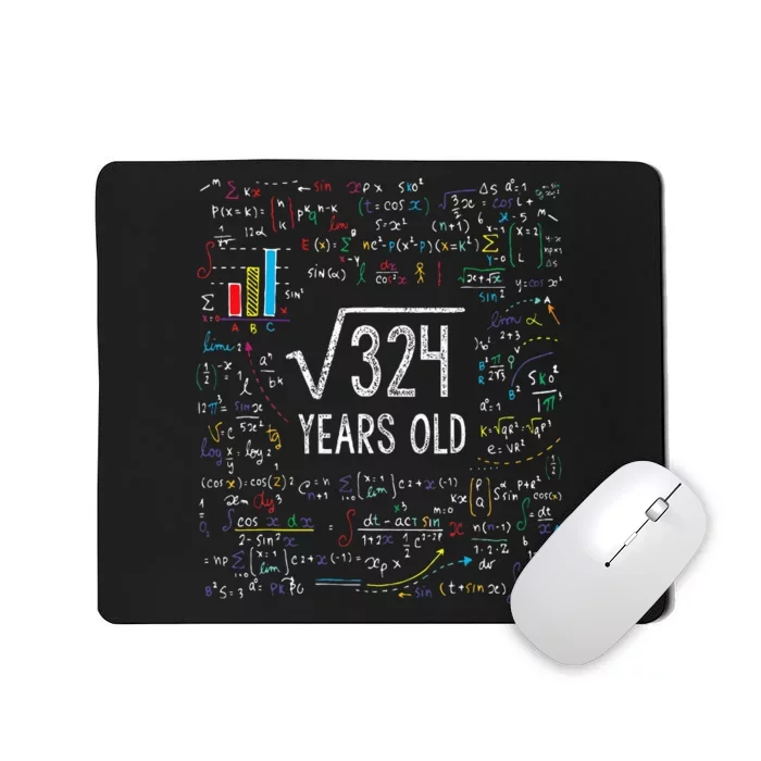 Square Root Of 324 18th Birthday 18 Year Old Gifts Math Bday Mousepad