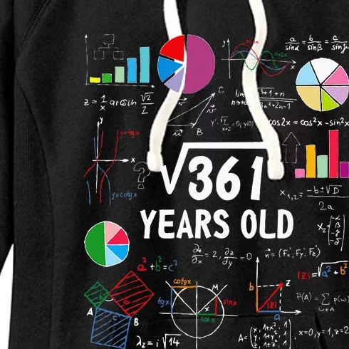 Square Root Of 361 19th Birthday 19 Year Old Math Nerd Women's Fleece Hoodie