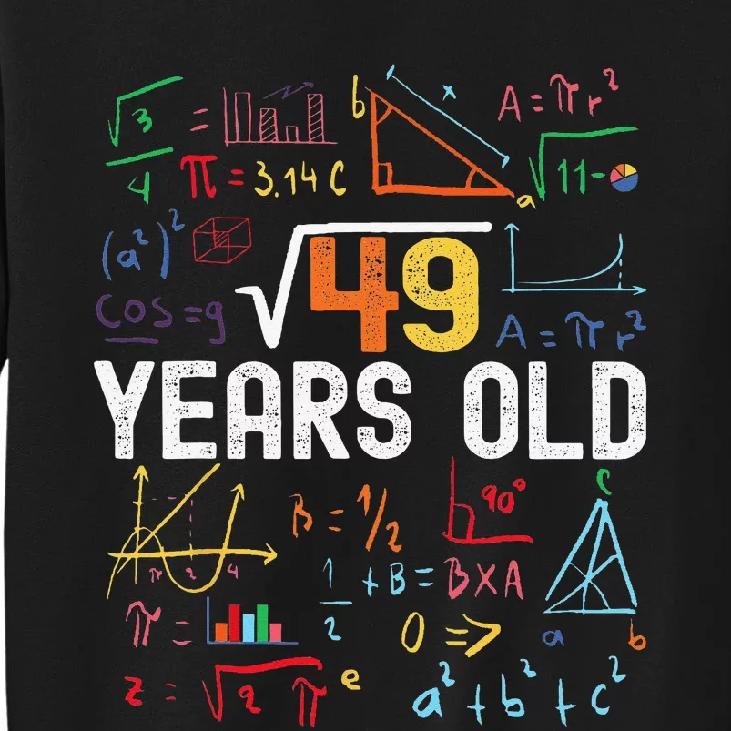 Square Root Of 49 7th Birthday 7 Years Old Birthday Sweatshirt