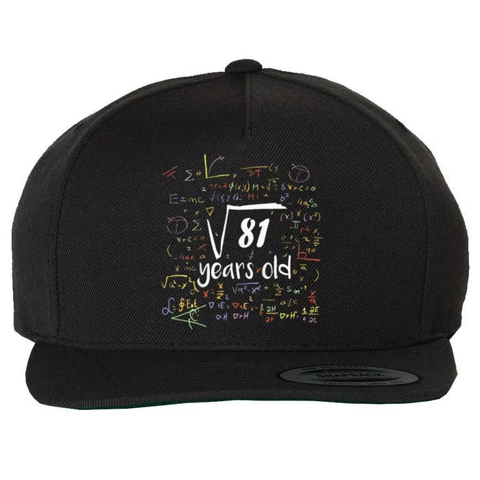 Square Root Of 81 9th Birthday 9 Year Old Math Bday Wool Snapback Cap