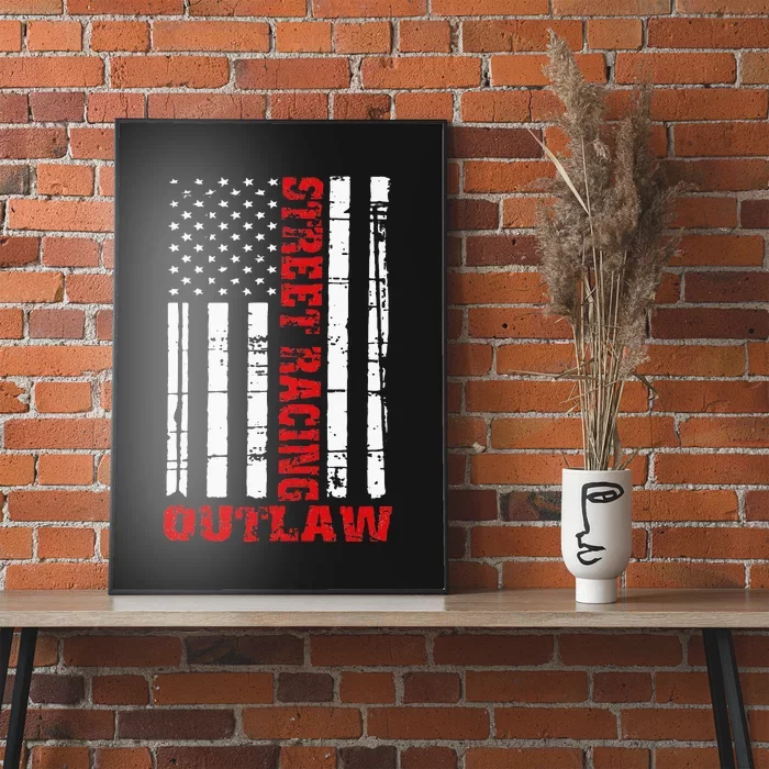 Street Racing Outlaw Flag American Drag Racing Poster