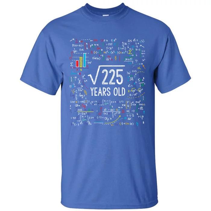 Square Root Of 225 15th Birthday Gift 15 Year Old Gifts Math Bday Gift Tall T-Shirt