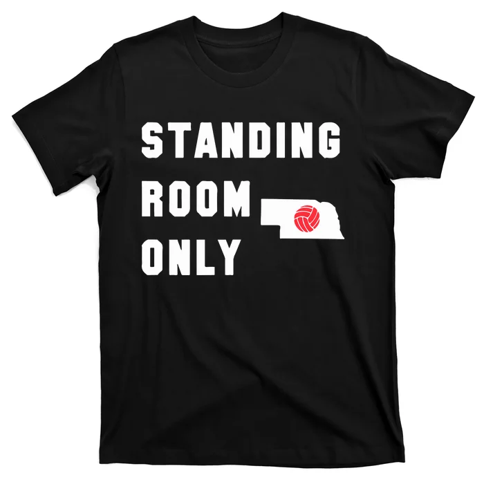 Standing Room Only Volleyball T-Shirt