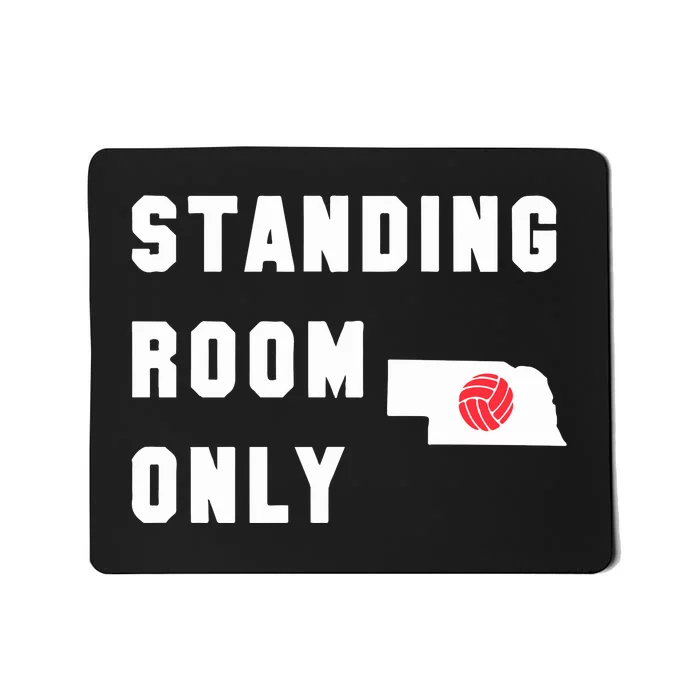 Standing Room Only Volleyball Mousepad