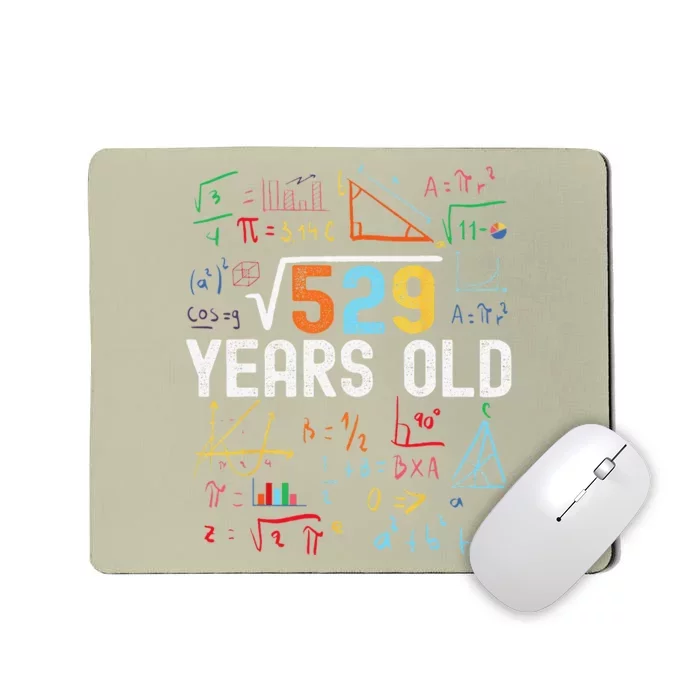 Square Root Of 529 23rd Birthday 23 Years Old Birthday Mousepad