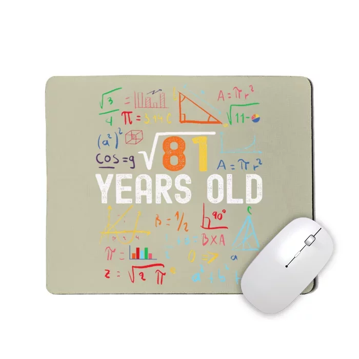 Square Root Of 81 9th Birthday 9 Years Old Birthday Mousepad