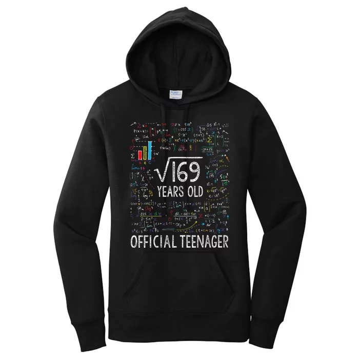 Square Root Of 169 13 Years Old Of.ficial Teenager Birthday Women's Pullover Hoodie