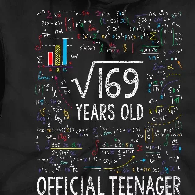 Square Root Of 169 13 Years Old Of.ficial Teenager Birthday Tie Dye Hoodie