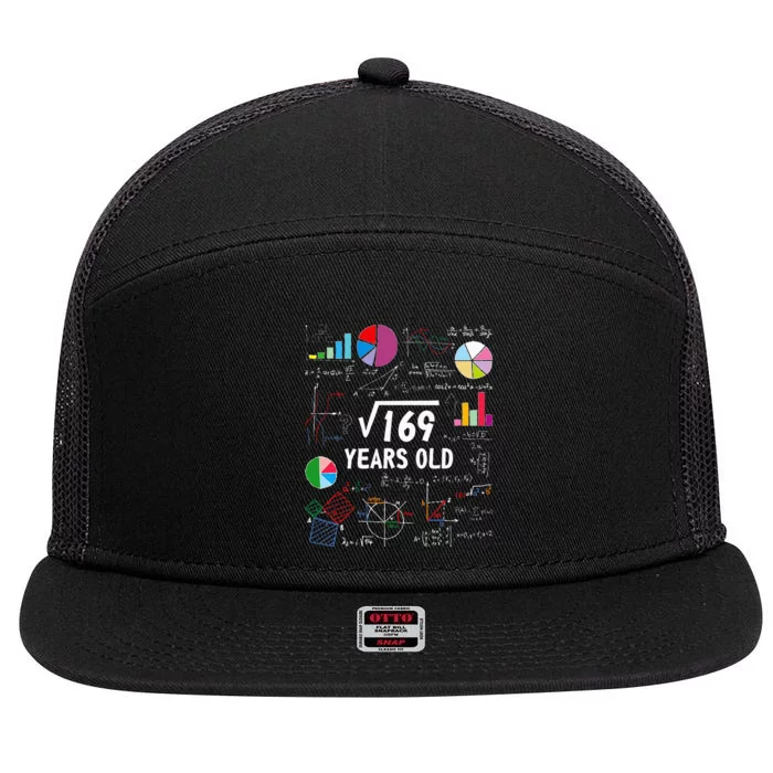 Square Root Of 169 13th Birthday 13 Year Old Math Nerd 7 Panel Mesh Trucker Snapback Hat