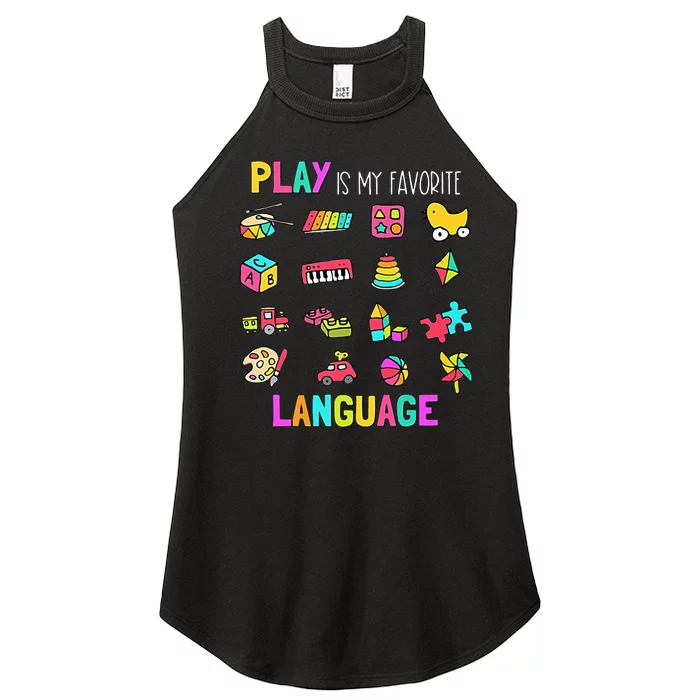 Speech Rapy Play Is My Favorite Language Slp Rapist Women’s Perfect Tri Rocker Tank