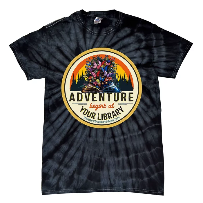 Summer Reading Program 2024 Adventure Begins At Your Library Tie-Dye T-Shirt