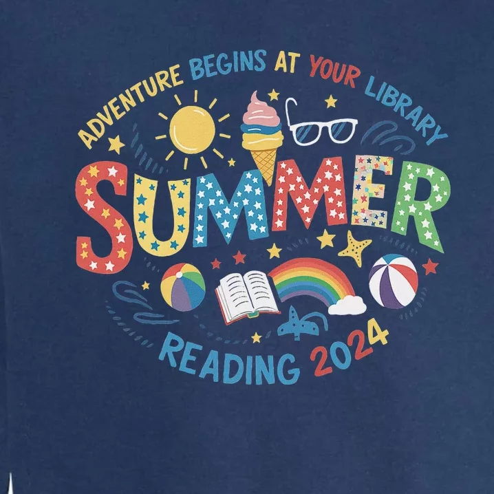 Summer Reading Program 2024 Adventure Begins At Your Library Garment-Dyed Sweatshirt