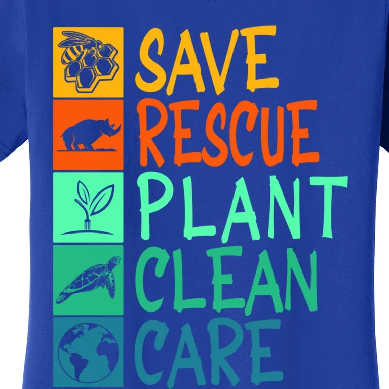 Save Rescue Plant Clean Care Animal Nature Recycle Earth Day Gift Women's T-Shirt